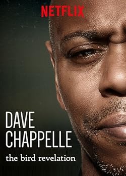 Poster of Dave Chappelle: The Bird Revelation