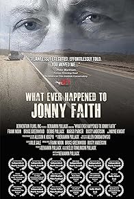 Primary photo for What Ever Happened to Jonny Faith