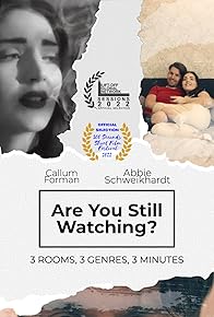Primary photo for Are You Still Watching?