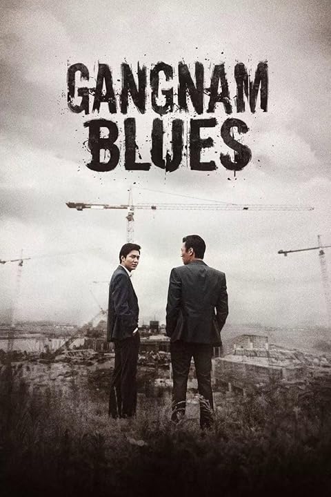 Gangnam Blues (2015) Hindi Dubbed Gangnam Blues (2015) Hindi Dubbed