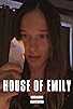Primary photo for House of Emily Primary photo for House of Emily