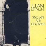 Primary photo for Julian Lennon: Too Late for Goodbyes