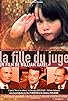 Primary photo for La fille du juge Primary photo for La fille du juge