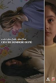 Primary photo for Ciò che desidero di più