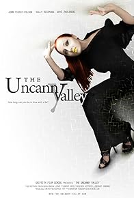 Primary photo for The Uncanny Valley