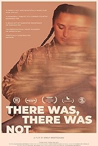 Primary photo for There Was, There Was Not