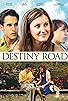 Primary photo for Destiny Road Primary photo for Destiny Road
