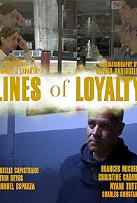 Primary photo for Lines of Loyalty Primary photo for Lines of Loyalty