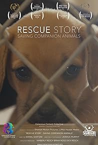 Primary photo for Rescue Story - Saving Companion Animals Primary photo for Rescue Story - Saving Companion Animals
