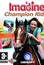 Imagine: Champion Rider (2008)