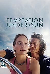 Primary photo for Temptation Under the Sun Primary photo for Temptation Under the Sun