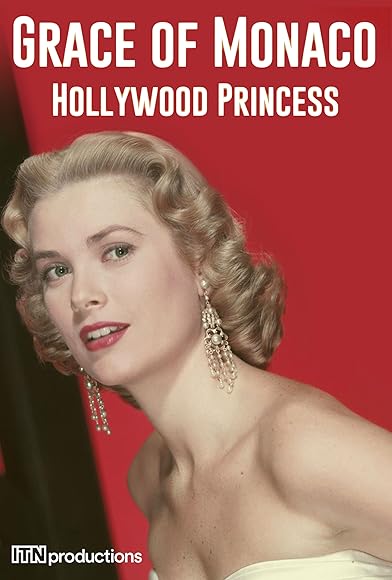 Primary photo for Grace of Monaco: Hollywood Princess Primary photo for Grace of Monaco: Hollywood Princess