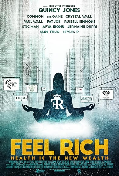 Primary photo for Feel Rich: Health Is the New Wealth Primary photo for Feel Rich: Health Is the New Wealth
