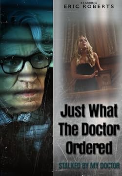 Poster of Just What the Doctor Ordered