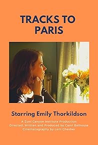 Primary photo for Tracks to Paris