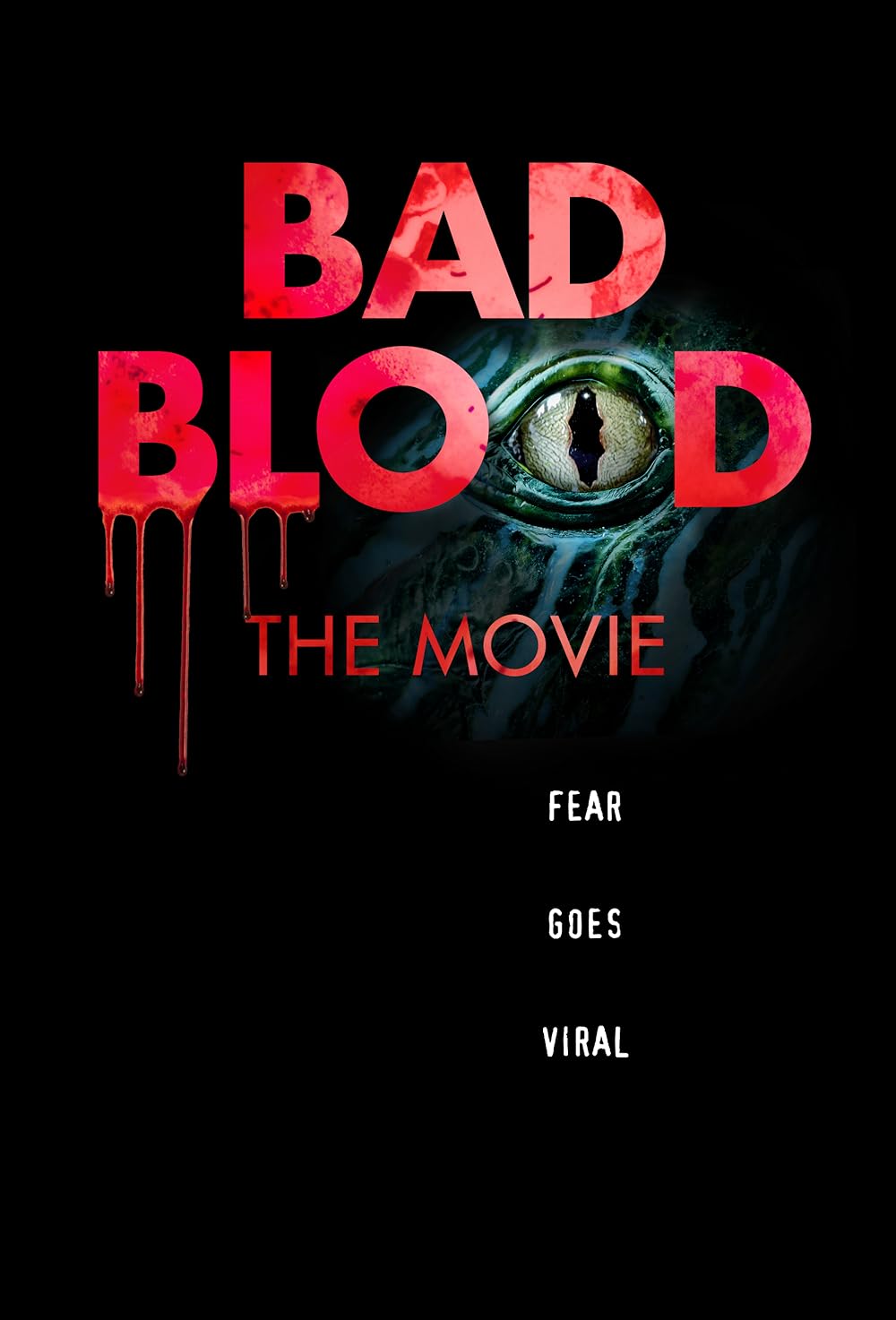 Bad Blood  The Movie