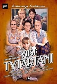 Primary photo for Viisi tytärtäni Primary photo for Viisi tytärtäni