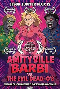 Primary photo for Amityville Barbi vs the Evil Dead-O's