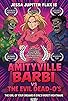 Primary photo for Amityville Barbi vs the Evil Dead-O's