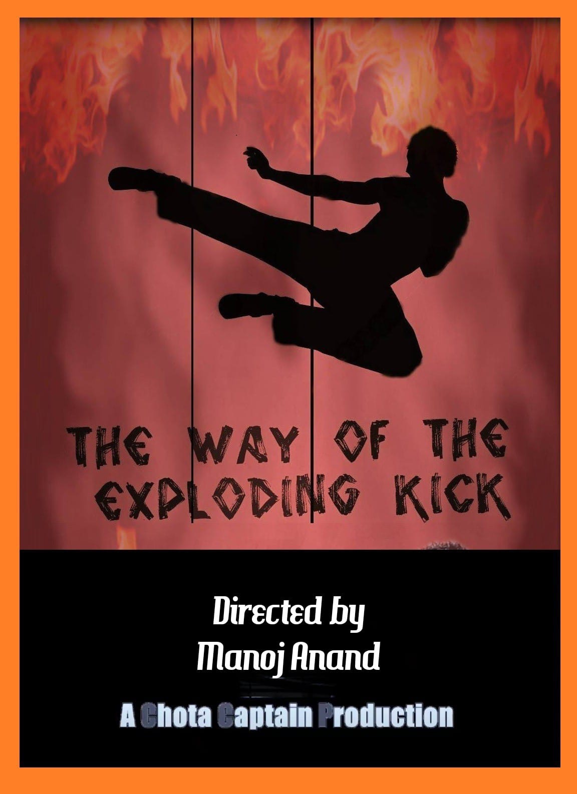 The Way of the Exploding Kick