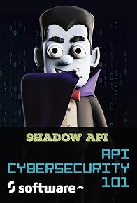 Primary photo for What is a Shadow API?