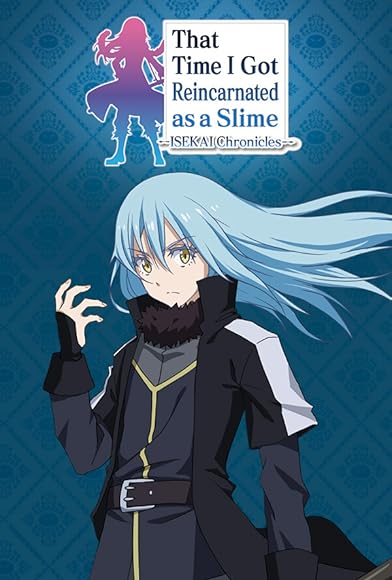Primary photo for That Time I Got Reincarnated as a Slime: Isekai Chronicles Primary photo for That Time I Got Reincarnated as a Slime: Isekai Chronicles