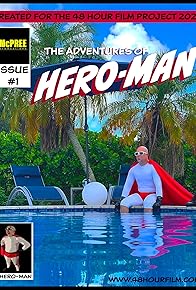 Primary photo for The Adventures of Hero-Man Primary photo for The Adventures of Hero-Man