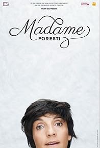 Primary photo for Florence Foresti: Madame Foresti