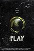 Primary photo for Play