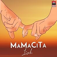 Primary photo for Liak: Mamacita