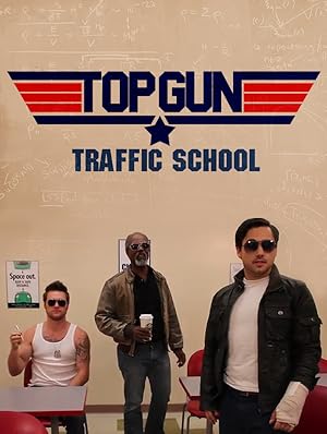 Thumbnail for Top Gun 2: Back to Traffic School