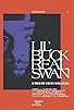 Primary photo for Lil' Buck: Real Swan