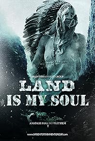 Primary photo for Land is my Soul