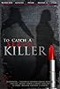 Primary photo for To Catch a Serial Killer Primary photo for To Catch a Serial Killer