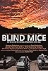 Primary photo for Blind Mice Primary photo for Blind Mice
