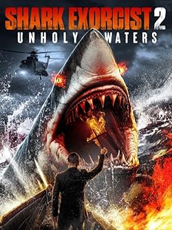 Poster of Shark Exorcist 2: Unholy Waters