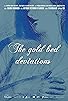 Primary photo for The gold bed deviations Primary photo for The gold bed deviations