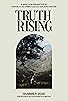 Primary photo for Truth Rising Primary photo for Truth Rising