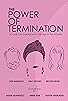 Primary photo for Power of Termination Primary photo for Power of Termination
