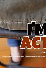 Primary photo for I'm an Actor Primary photo for I'm an Actor
