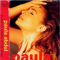 Primary photo for Paula Abdul: Blowing Kisses in the Wind