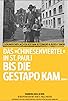 Primary photo for ...Bis die Gestapo kam Primary photo for ...Bis die Gestapo kam