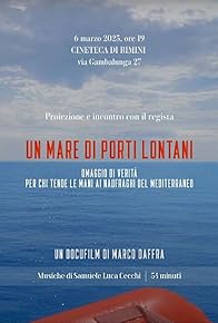 Primary photo for Un mare di porti lontani