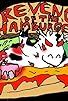 Primary photo for Revenge of the Hamburgers