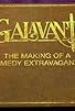 Primary photo for Galavant: The Making of a Comedy Extravaganza Primary photo for Galavant: The Making of a Comedy Extravaganza