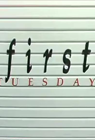 Primary photo for First Tuesday Primary photo for First Tuesday