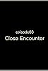 Primary photo for Close Encounter