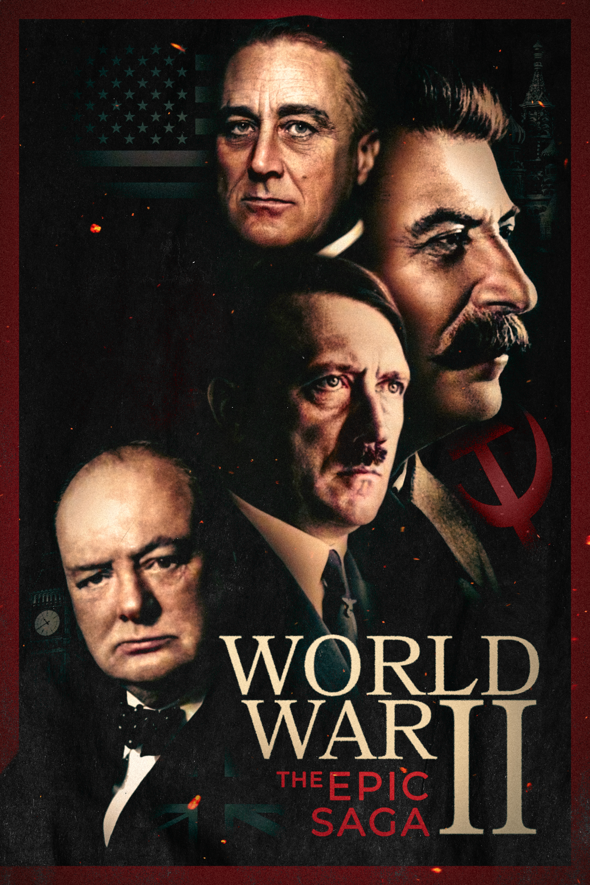 World War II: The Epic Saga