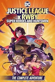 Primary photo for Justice League x RWBY: Super Heroes and Huntsmen Primary photo for Justice League x RWBY: Super Heroes and Huntsmen