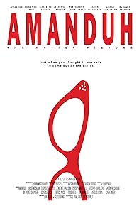 Primary photo for Amanduh: The Motion Picture Primary photo for Amanduh: The Motion Picture